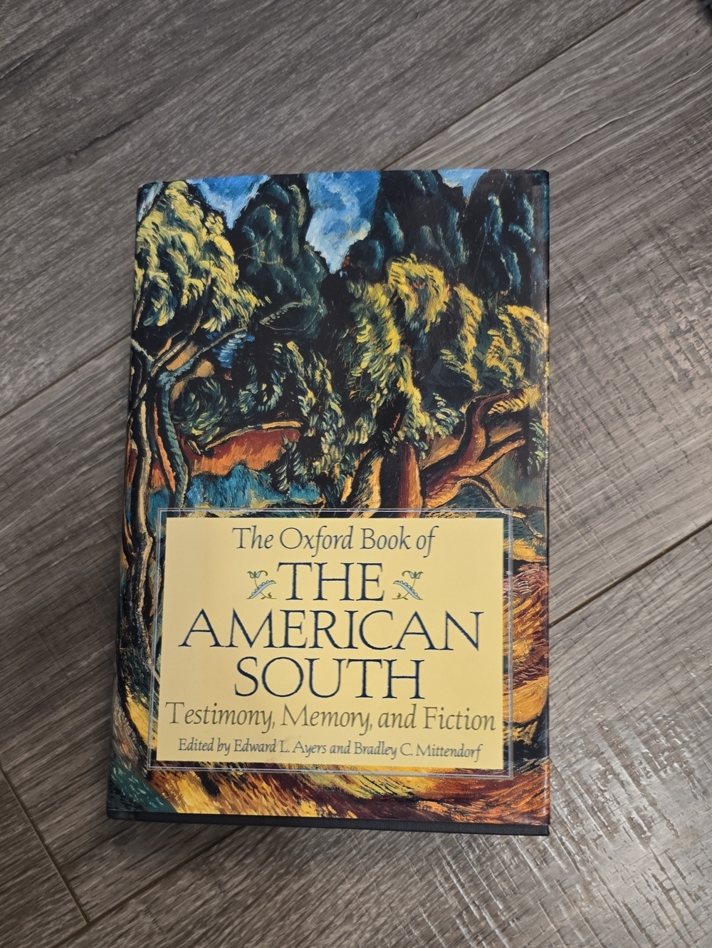 The Oxford Book of The American South Hardcover - Blue & Yellow Cover